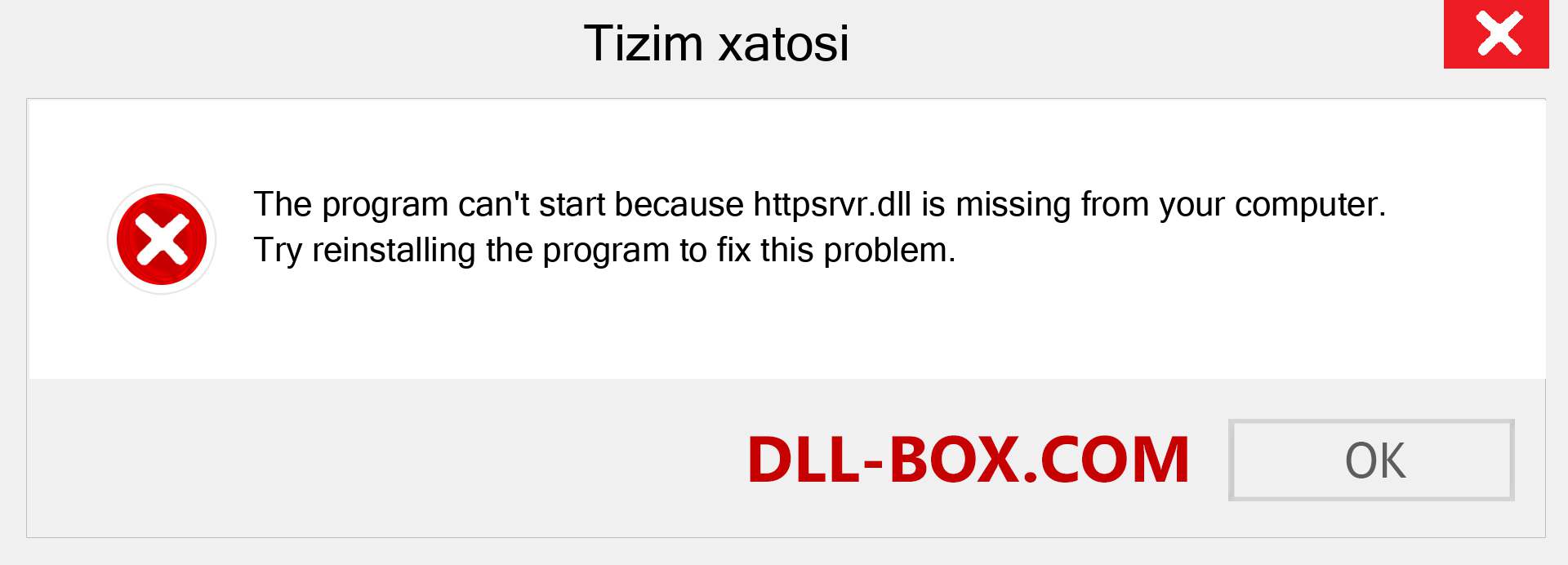 httpsrvr.dll fayli yo'qolganmi?. Windows 7, 8, 10 uchun yuklab olish - Windowsda httpsrvr dll etishmayotgan xatoni tuzating, rasmlar, rasmlar